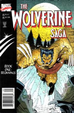 Wolverine Saga (1989) 1 (Newsstand Edition)