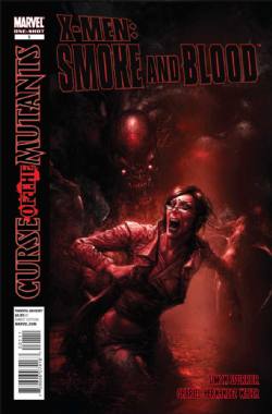 X-Men: Curse Of The Mutants - Smoke And Blood (2010) 1