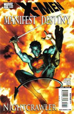X-Men: Manifest Destiny Nightcrawler [Marvel] (2009) 1