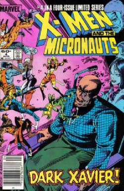 X-Men And The Micronauts (1984) 4 (Newsstand Edition)