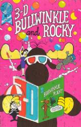 3-D Bullwinkle And Rocky [Blackthorne] (1987) 1 (Blackthorne 3D Series #18)