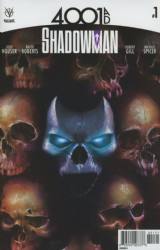 4001 A.D.: Shadowman [Valiant] (2016) 1 (Variant B Cover)