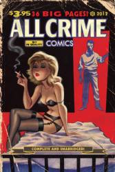 All Crime Comics [The Art Of Fiction] (2012) 1
