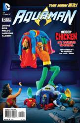 Aquaman [DC] (2011) 12 (Variant Robot Chicken Cover)