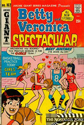 Archie Giant Series [Archie] (1954) 162 (Betty And Veronica Spectacular) 