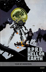 B. P. R. D.: Hell On Earth: The Return Of The Master (2012) 1 (Year of Monsters Variant) (98 In Series)