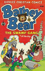 Barney Bear: The Swamp Gang [Spire] (1980) nn (49 Cent Cover)