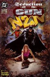 Batman: Seduction Of The Gun [DC] (1993) nn
