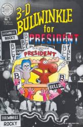 Bullwinkle For President 3-D [Blackthorne] (1988) 1 (Blackthorne 3-D Series 50)