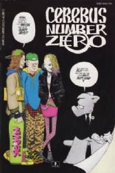 Cerebus Number Zero [Aardvark-Vanaheim] (1993) 0 (White Logo)
