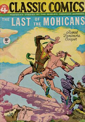 Classic Comics [Gilberton] (1941) 4 (The Last Of The Mohicans) HRN21 (5th Print)
