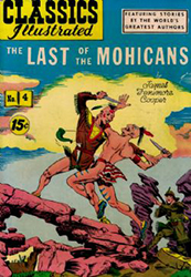Classics Illustrated [Gilberton] (1941) 4 (The Last Of The Mohicans) HRN89 (11th Print)
