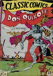 Classics Illustrated [Gilberton] (1941) 11 (Don Quixote) HRN21 (3rd Print)