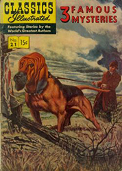 Classics Illustrated (1941) 21 (3 Famous Mysteries) HRN114 (7th Print) 