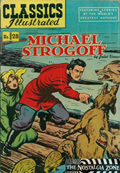 Classics Illustrated [Gilberton] (1941) 28 (Michael Strogoff) HRN51 (2nd Print) 