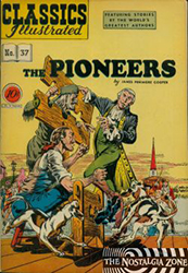 Classics Illustrated [Gilberton] (1941) 37 (The Pioneers) HRN37 (1st Print) 