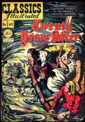 Classics Illustrated [Gilberton] (1941) 41 (Twenty Years After) HRN41 (1st Print)