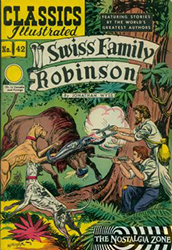 Classics Illustrated [Gilberton] (1941) 42 (Swiss Family Robinson) HRN62 (2nd Print "B") 