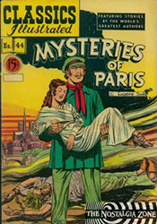 Classics Illustrated [Gilberton] (1941) 44 (Mysteries Of Paris) HRN78 (3rd Print) 