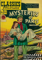 Classics Illustrated [Gilberton] (1941) 44 (Mysteries Of Paris) HRN78 (3rd Print)