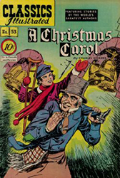 Classics Illustrated [Gilberton] (1941) 53 (A Christmas Carol) HRN53 (1st Print)