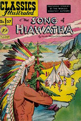 Classics Illustrated [Gilberton] (1941) 57 (The Song Of Hiawatha) HRN55 (1st Print)
