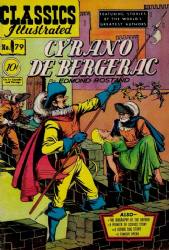 Classics Illustrated [Gilberton] (1941) 79 (Cyrano De Bergerac) HRN78 (1st Print)