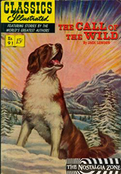 Classics Illustrated [Gilberton] (1941) 91 (Call Of The Wild) HRN92 (1st Print) 