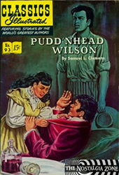 Classics Illustrated [Gilberton] (1941) 93 (Pudd'nhead Wilson) (1st Print)