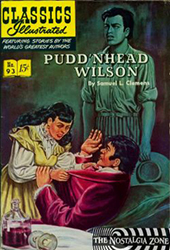 Classics Illustrated [Gilberton] (1941) 93 (Pudd'nhead Wilson) (1st Print) 
