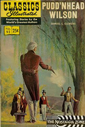 Classics Illustrated [Gilberton] (1941) 93 (Pudd'nhead Wilson) HRN166 (4th Print)