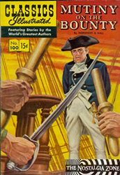 Classics Illustrated [Gilberton] (1941) 100 (Mutiny On The Bounty) HRN100 (1st Print) 