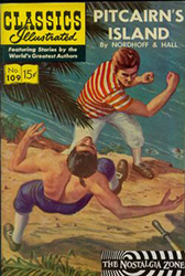 Classics Illustrated [Gilberton] (1941) 109 (Pitcairn's Island) HRN110 (1st Print)