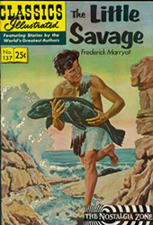 Classics Illustrated [Gilberton] (1941) 137 (Little Savage) HRN169 (7th Print) 
