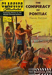 Classics Illustrated [Gilberton] (1941) 154 (The Conspiracy Of Pontiac) HRN154 (1st Print)
