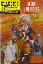 Classics Illustrated [Gilberton] (1941) 169 (Negro Americans) HRN166 (1st Print)