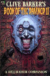 Clive Barker's Book Of The Damned: A Hellraiser Companion [Epic] (1991) 2