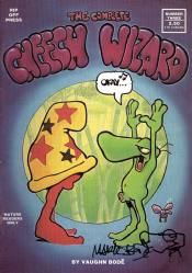 The Complete Cheech Wizard [Rip Off Press] (1986) 3 (1st Print) (Signed)
