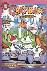 The Cray-Baby Adventures [Electric Milk Comics] (1994) 2 (1st Print)