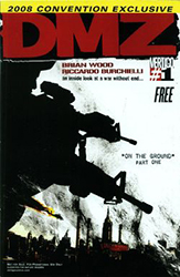 DMZ [Vertigo] (2006) 1 (2008 Convention Exclusive)