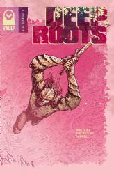 Deep Roots [Vault Comics] (2018) 2