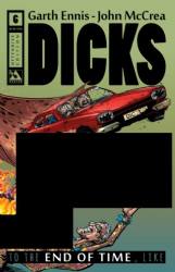 Dicks: To The End Of Time, Like [Avatar] (2014) 6 (Variant Offensive Cover))