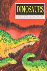Dinosaurs An Illustrated Guide [Caliber] (1991) 2