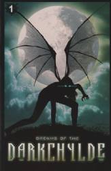 Dreams of Darkchylde (2000) 1 (Dynamic Forces Chrome)