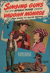 Fawcett Movie Comic (1950) 7 (Singing Guns)
