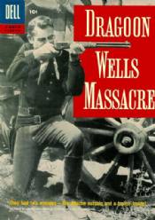 Four Color [Dell] (1942) 815 (The Dragoon Wells Massacre)