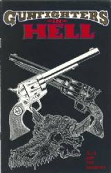 Gunfighters In Hell [Rebel Studios] (1993) 1