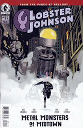Lobster Johnson: Metal Monsters Of Midtown (2016) 1