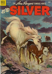 The Lone Ranger's Famous Horse Hi-Yo Silver (1952) 10 