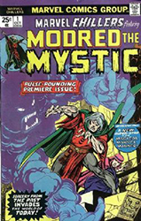 Marvel Chillers (1975) 1 (Modred The Mystic)